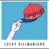 Lucky Kilimanjaro - Fullcolor - EP